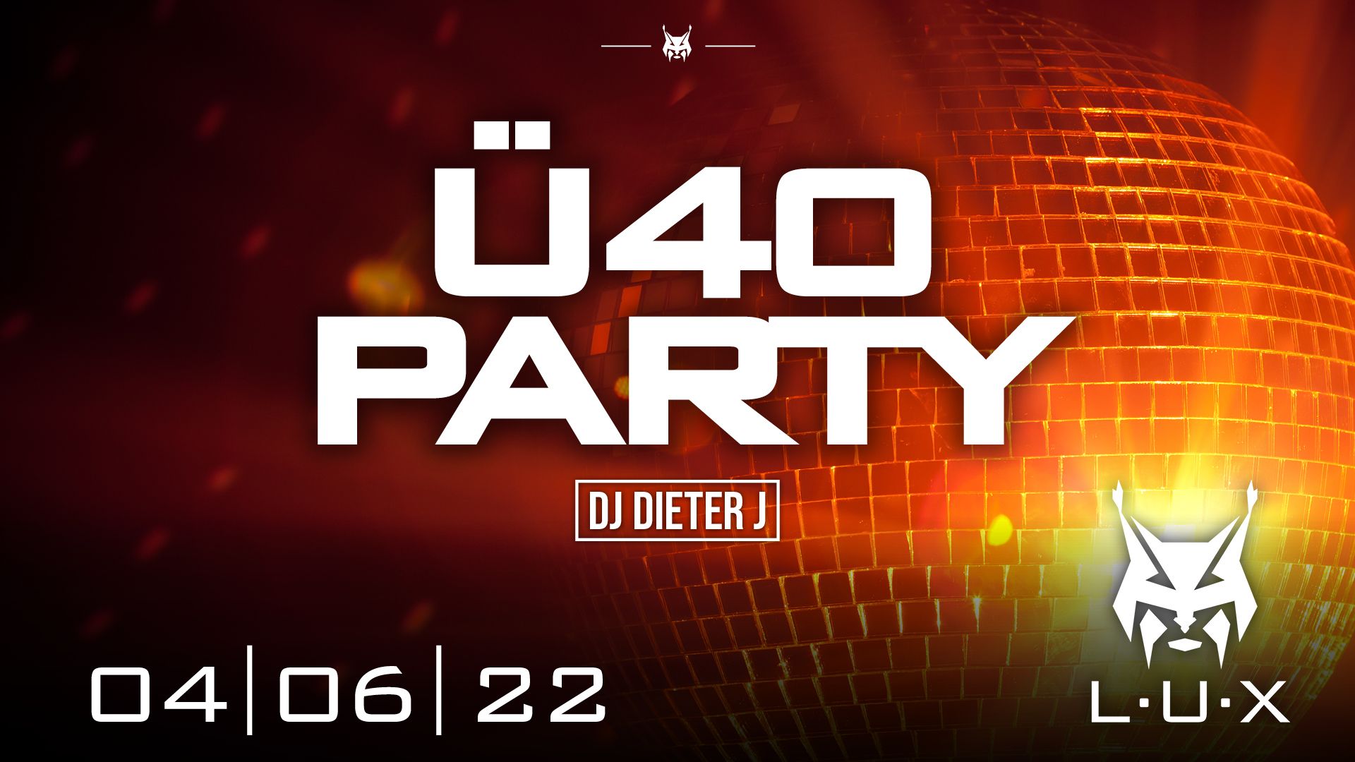 ü40 Party Lahr Lux