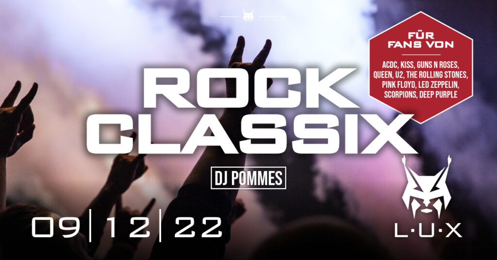 Rock Classic, DJ Pommes, Lux Lahr